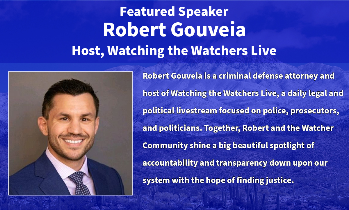 Robert Gouveia, Host, Watching the Watchers Live