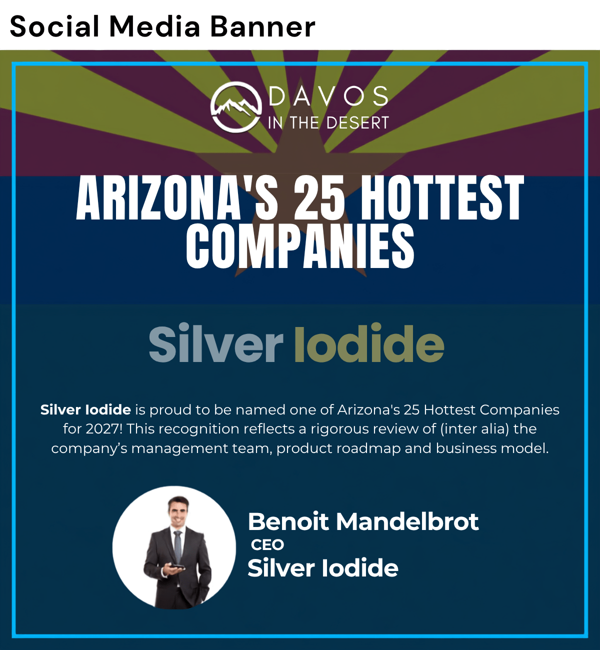Nomination Acceptance: Davos in the Desert’s 25 Hottest Arizona Companies - Image 2