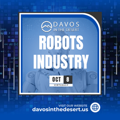 Davos in the Desert’s Robot Industry Companies